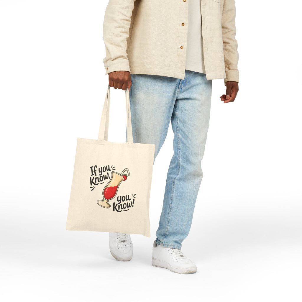 Tote Bag — "If You Know, You Know" Cocktail Canvas Tote