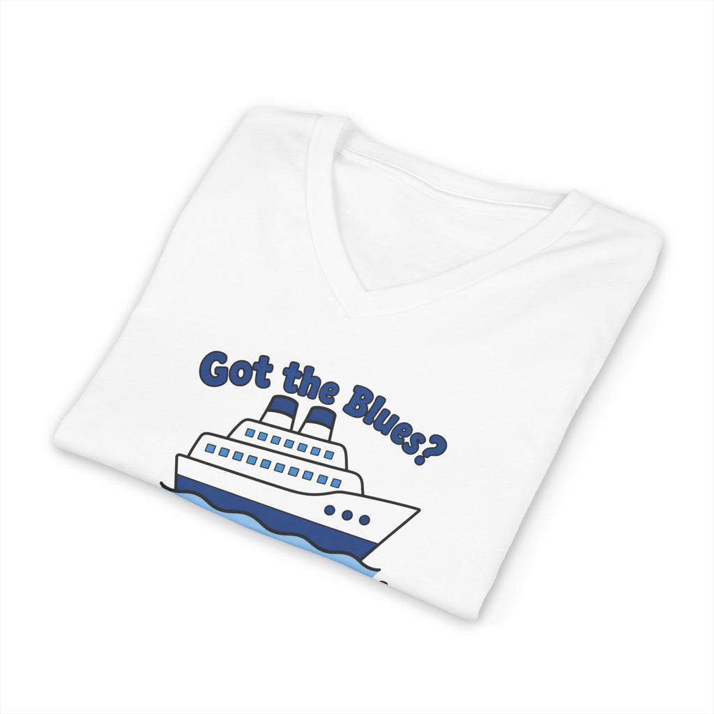 Cruise Therapy V-Neck Tee — "Got the Blues? Go on a Cruise!"