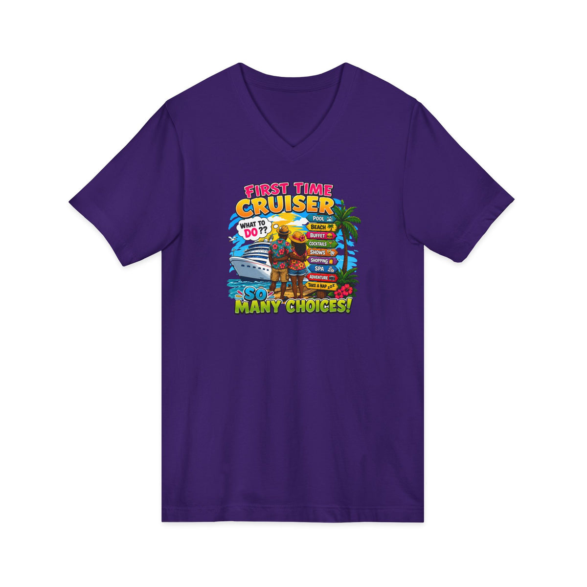 First Time Cruiser V-Neck Tee — Tropical Cruise Vacation Shirt