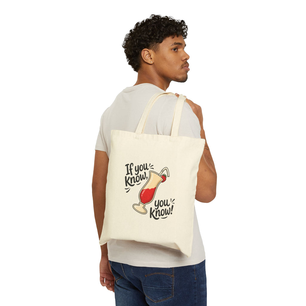 Tote Bag — "If You Know, You Know" Cocktail Canvas Tote